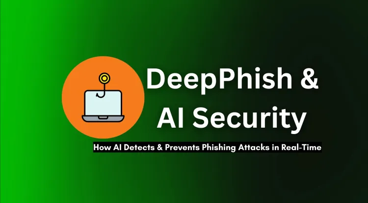 How DeepPhish is Revolutionizing Phishing Detection |  AI-Powered Email Security & Threat Prevention