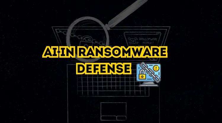 How AI Helps Detect and Prevent Ransomware Attacks | A Game-Changer in Cybersecurity