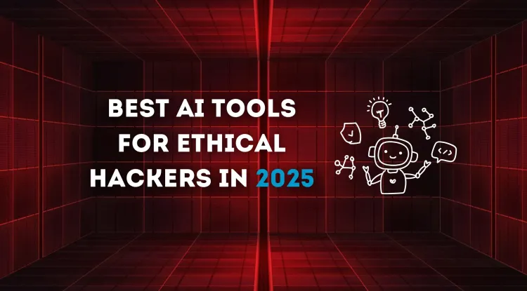 The Best AI Tools for Ethical Hackers in 2026 | Revolutionizing Cybersecurity with AI-Powered Hacking
