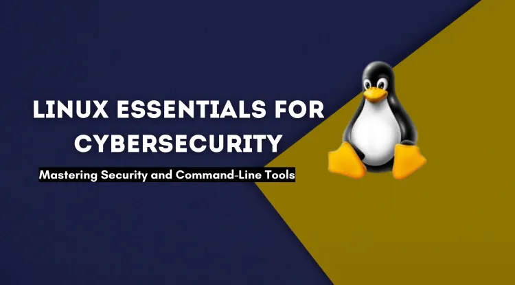 Linux Essentials for Cybersecurity Professionals |  Mastering Security, Networking, and Command-Line Tools