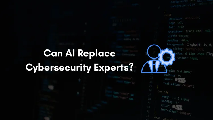 Can AI Replace Cybersecurity Professionals? Examining the Future of AI-Driven Cyber Defense