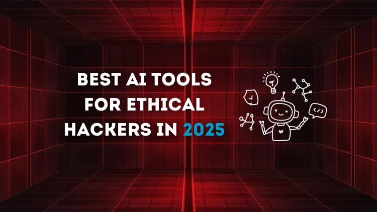The Best AI Tools for Ethical Hackers in 2026 | Revolutionizing Cybersecurity with AI-Powered Hacking