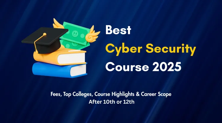 Best Cyber Security Diploma Course After 10th or 12th in India 2026 |  Syllabus, Fees, Duration, Jobs & Top Institutes