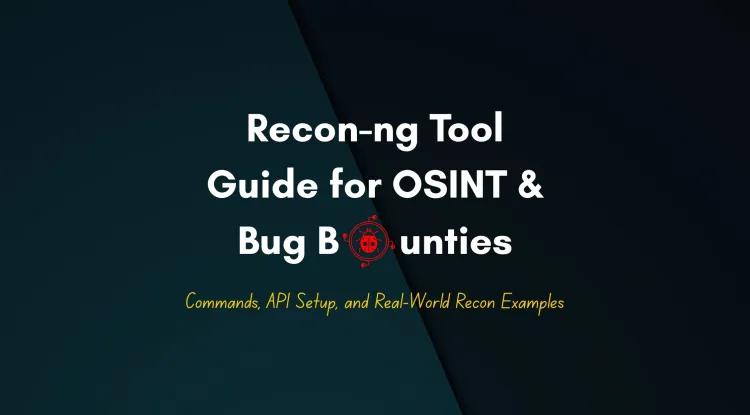 How to Use Recon-ng Tool for OSINT, Bug Bounty Hunting, and Cybersecurity Reconnaissance with Complete Commands, API Setup, and Real-World Examples