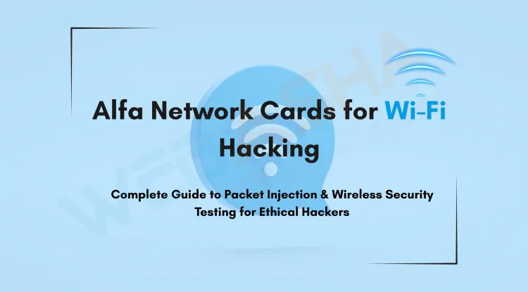 How to Use Alfa Network Cards for Wi-Fi Hacking, Packet Injection, and Wireless Security Testing | Full Guide for Ethical Hackers