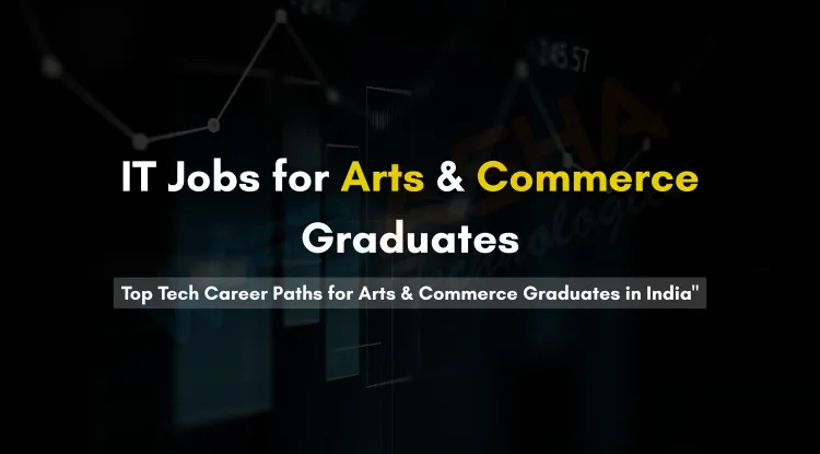 High-Income IT Jobs for Arts, Commerce & Non-CS Graduates | Career Guide