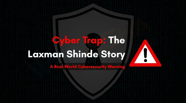 How a Phishing Email Led to the Kidnapping of Laxman Shinde  | A Cybersecurity Alert