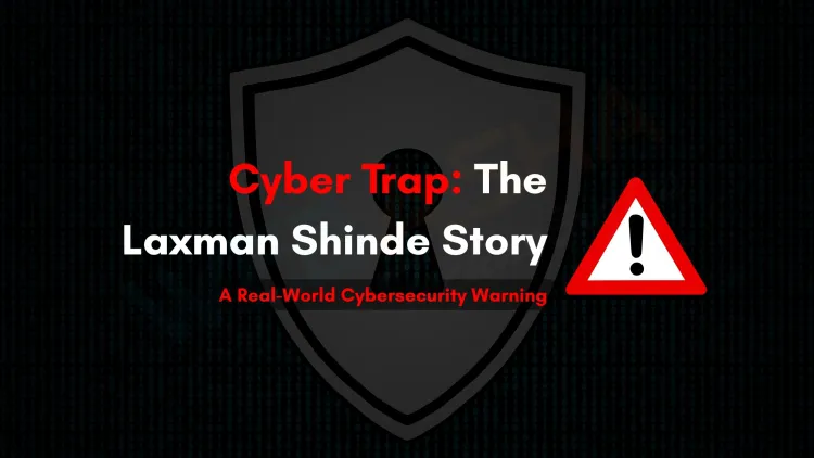 How a Phishing Email Led to the Kidnapping of Laxman Shinde  | A Cybersecurity Alert
