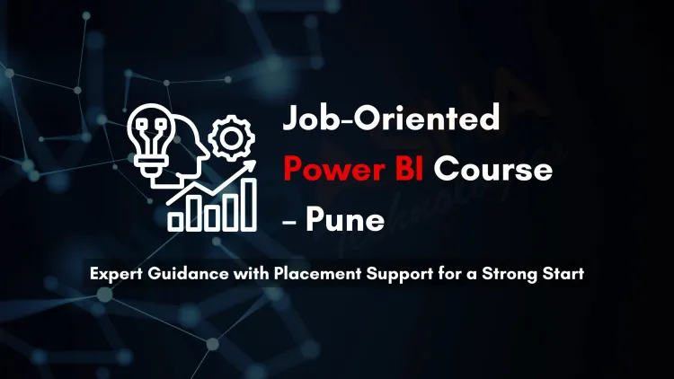 Power BI Classes in Pune with Placement Support | Learn from Experts and Kickstart Your Data Career
