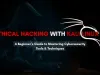 Kali Linux Full Hacking Course | Learn Ethical Hacking from Scratch