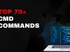 70+ Essential Windows CMD Commands for Beginners to Advanced Users