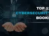 Top 12 Cybersecurity Books to Read in 2026 for Ethical Hacking & Certification Prep