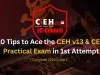 10 Tips to Ace the CEH v13 AI & CEH Practical Exam in 1st Attempt [Complete 2026 Guide]