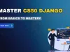 Mastering CS50 Django |  Full Guide to Harvard's Django Web Framework Module
