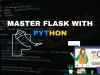 Python Flask Course | Master Flask Web Development with Hands-On Projects