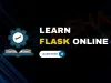What Is a Flask Online Course? How Can It Help You Master Web Development in 2026?