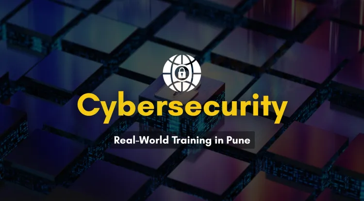 Hands-on Cyber Security Training in Pune with Real-World Labs | The Detailed Guide