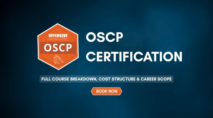 OSCP Course | Complete Guide to Offensive Security Certification, Cost, Syllabus & Career Scope