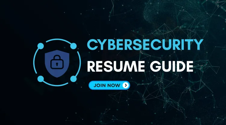 Resume Building for Cybersecurity in 2026 | Format, Skills, Certifications