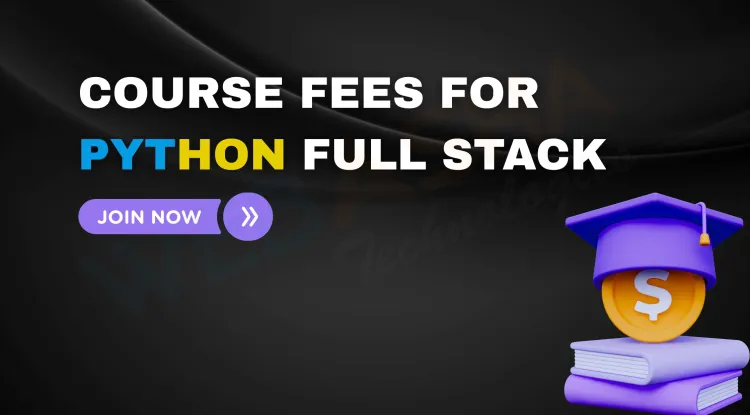Python Full Stack Developer Course Fees in Pune |  Complete Guide