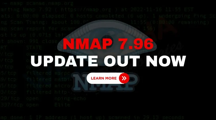 Nmap 7.96 Released |  New Features, Faster DNS, Enhanced NSE Scripts & Bug Fixes