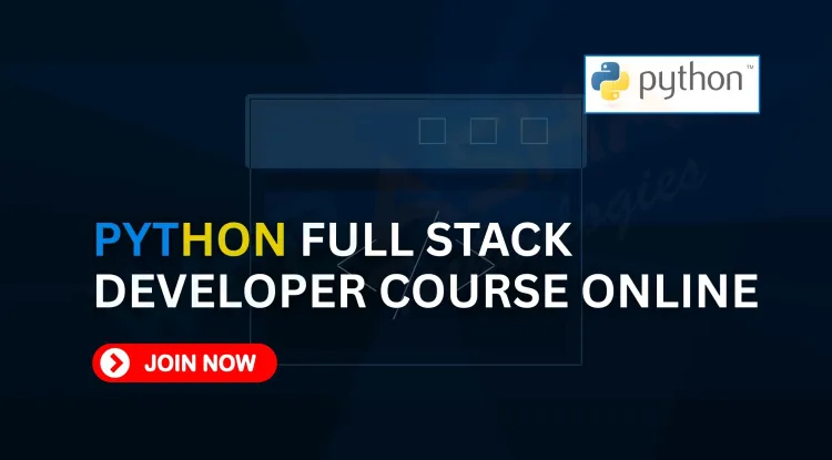 Python Full Stack Developer Course Online | Learn Web Development from Scratch