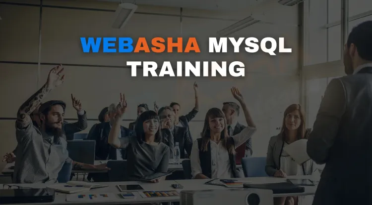 MySQL Complete Course on WebAsha | Learn SQL from Scratch to Expert Level