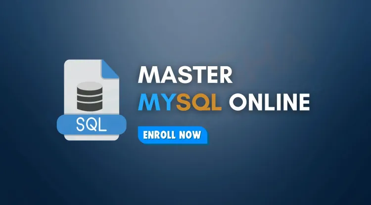Master MySQL with an Online Course | Learn MySQL from Scratch to Expert Level