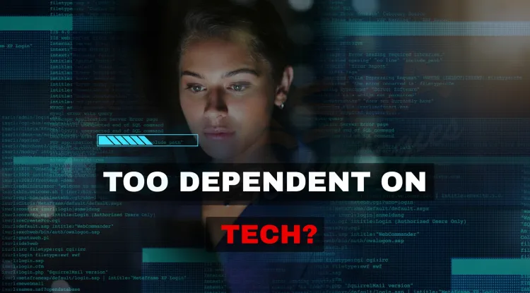 Are We Too Dependent on Technology? Signs You Might Be Addicted and How to Regain Control