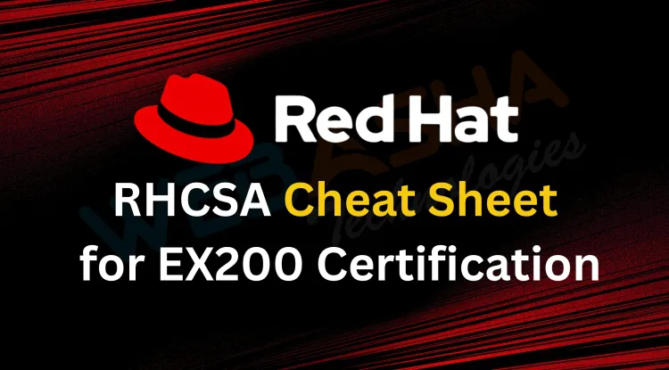 RHCSA Cheat Sheet for EX200 Certification (2026 Updated)