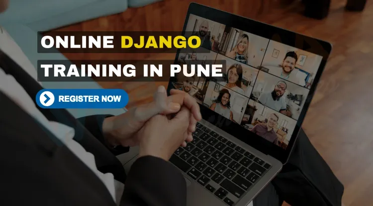 Online Django Training in Pune | Best Python Web Development Course