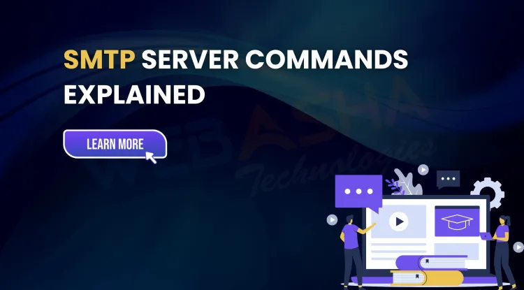 SMTP Server Commands Explained | Full List, Syntax, and Use Cases