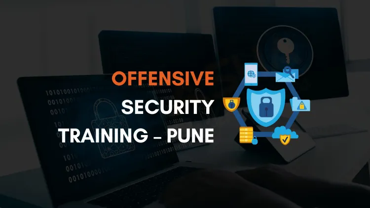 Offensive Security Courses in Pune  | OSCP Training with Hands-On Labs