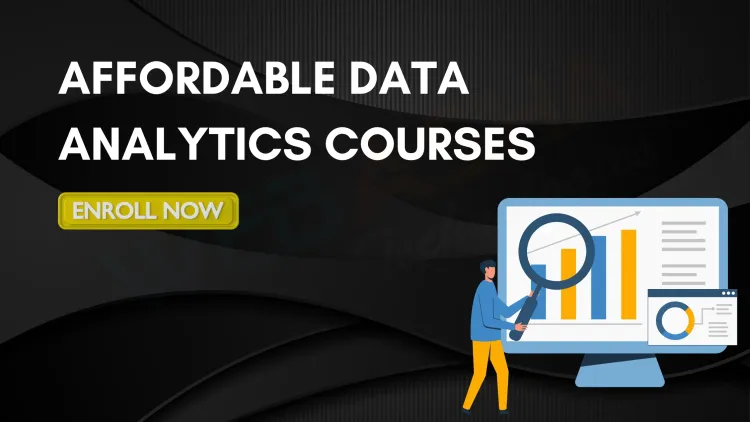 Affordable Data Analytics Courses in Pune | Fees, Duration & Benefits