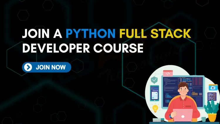 Python Full Stack Developer Course Near Me | Learn Full Stack Development in Pune