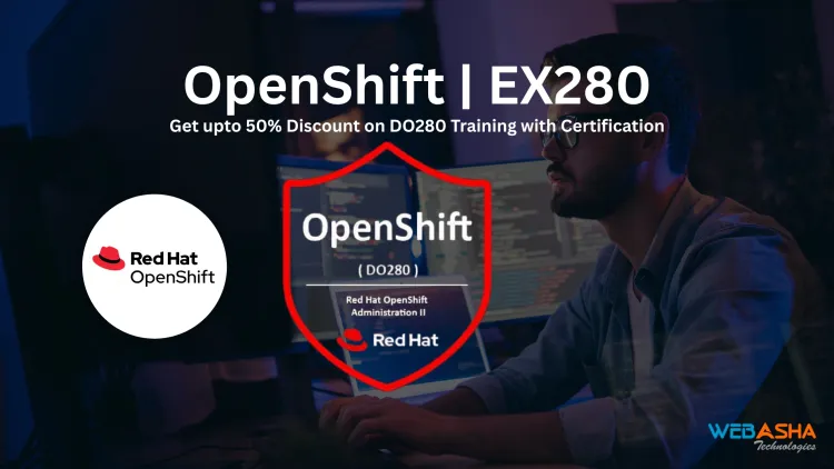 OpenShift DO280 | EX280 Certification Cost in India [2026 Updated] | Fees, Training, Salary & Voucher Details