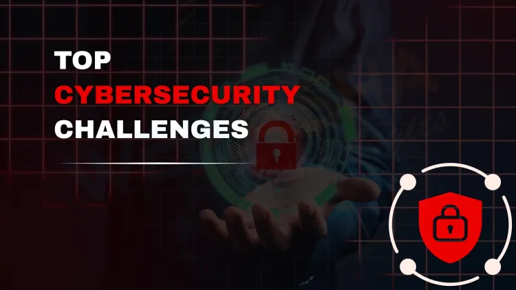 Top Cybersecurity Challenges Faced by Small Businesses in 2026 and How to Overcome Them