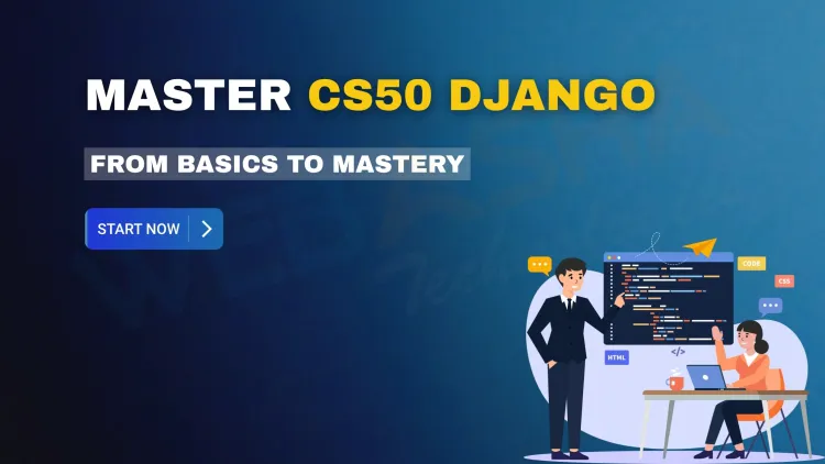 Mastering CS50 Django |  Full Guide to Harvard's Django Web Framework Module