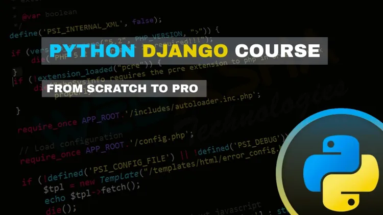 Python with Django Course |  Learn Full-Stack Web Development from Scratch