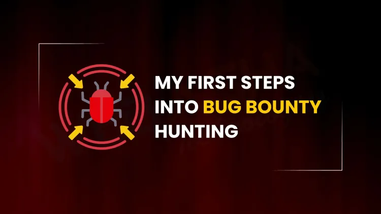 How I Found My First Bug  | A Beginner’s Step-by-Step Journey into Bug Bounty Hunting in 2026