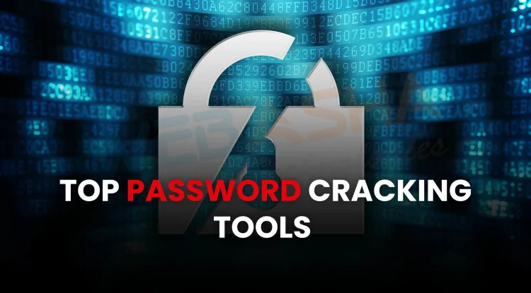 Top Password Cracking Tools in 2026 for Ethical Hackers & Security Professionals |  Complete Guide