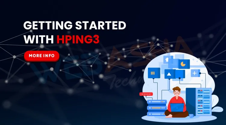 What is Hping3 Tool? Features, Installation, Commands & Use Cases Explained