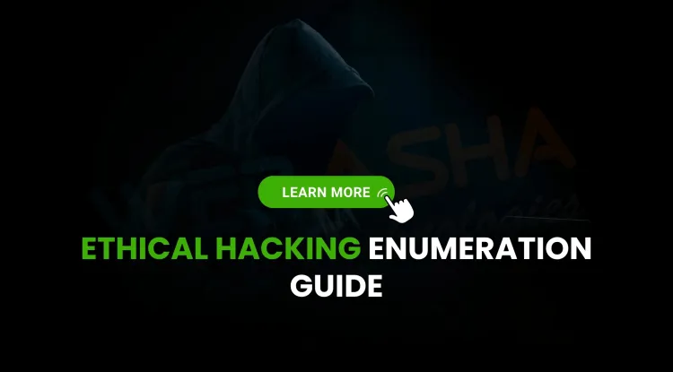 Enumeration in Ethical Hacking | Techniques, Tools, Commands & Examples Explained