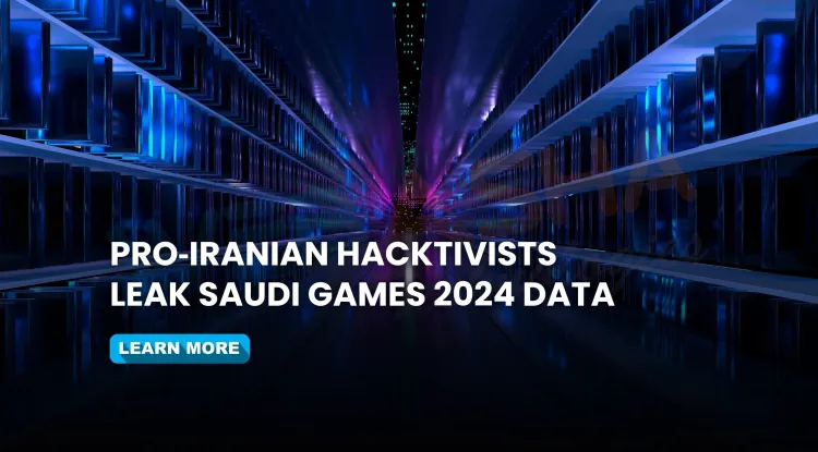 Pro-Iranian Hacktivist Group Cyber Fattah Leaks Sensitive Data from Saudi Games 2024