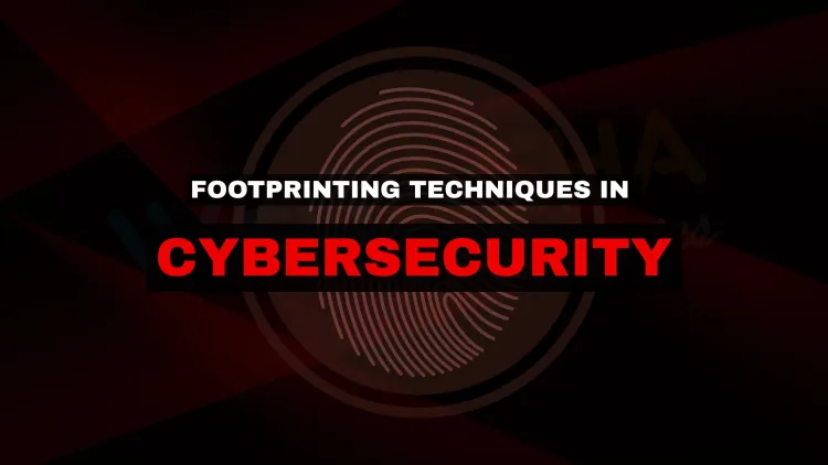 What Are the Methods of Footprinting Techniques in Cybersecurity? Explained with Examples & Diagram