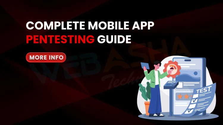 Mobile App Pentesting Guide |  Tools, Methodology & Commands for Android & iOS
