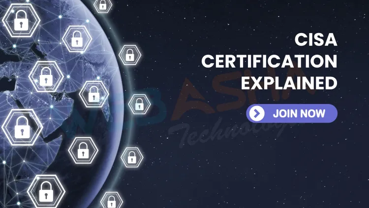 What Is CISA Certification? Everything You Need to Know About Becoming a Certified Information Systems Auditor in 2026