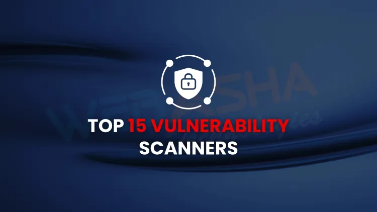 Top 15 Best Vulnerability Scanner Tools in 2026 | Features, Pros & Cons for IT Security
