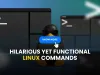 What are the funniest Linux commands that actually work?