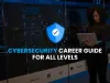 What is the best cybersecurity career roadmap in 2026 for beginners and professionals?